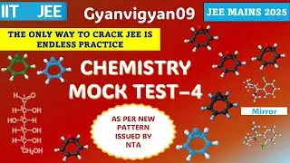 Crack JEE 2025, MOCK TEST Chemistry part 4