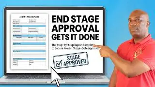 How to Write a Project End Stage/Phase Report and Get the Next Stage Approved | Project Management