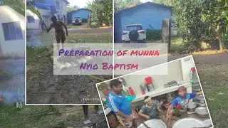 Preparation for Munna nyio Baptism 😃Part-1