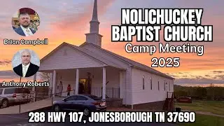 Camp Meeting 6/7/2025
