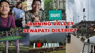 I Went to SENAPATI || JAMNING VALLEY || MANIPUR.
