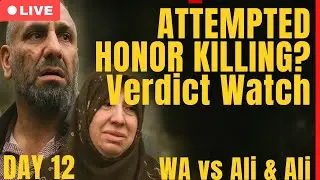 LIVE: Verdict Watch  DAY 3 Ali & Ali Attempted Honor Killing Trial | Jury Deliberates LIVE