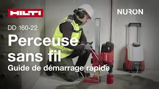Hilti Nuron DD 160-22 &ndash; Perceuse sans fil &ndash; Guide de d&eacute;marrage rapide