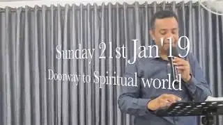 BIBLE MESSAGE: Doorway to Spiritual World !
