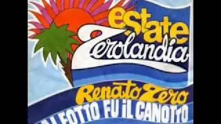 Renato Zero - Galeotto fu il canotto