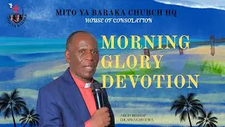 #Live - Ibada Ya Maombi Ya Asubuhi | Jumatano Tarehe 24/12/2025 | Mito Ya Baraka Church