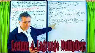 Lecture 4 Lagrange Multipliers (Classical Mechanics S21)