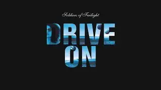 Soldiers Of Twilight - Drive On (Original Mix HQ)