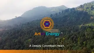 ArtIn Energy - Colombia is the Story of Resilience