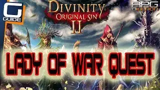 DIVINITY ORIGINAL SIN 2 - Lady Of War Quest Walkthrough (Lady Vengeance)