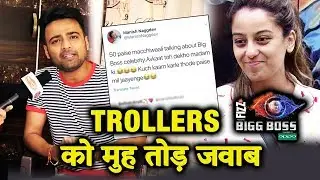 Srishty Rode's Boyfriend Manish Naggdev LASHES OUT At Trollers | Bigg Boss 12 Interview