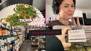 TKMAXX VE MÜLLER TURU| SPOR -MOTİVASYON BENDEN| ALIŞVERİŞ