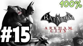CATWOMAN CHALLENGES RAGE  | Batman Arkham City 100% Playthrough (Part 15) | 🔴Live