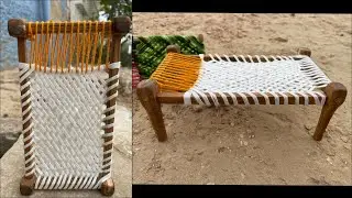 How to make mini cot (चारपाई) | artistic technic of weaving a cot | most difficult to make mini cot