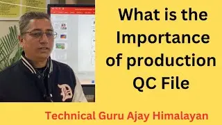 What are the contents in production QC file in Garment Industry @Technical Guru Ajay  Himalayan