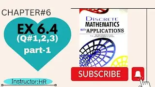 Discrete mathematics chapter 6 Exercise 6.4 | Ex6.4 part-1 discrete math
