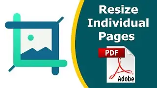 How to resize individual pages in a PDF using adobe acrobat pro dc