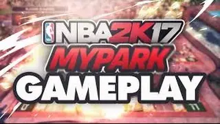 NBA2K17 - BEST MOMENTS MYPARK