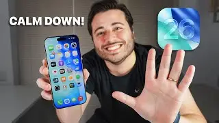 Calm Down! iOS 26 Didn't Ruin Your iPhone - It Will Get Better!