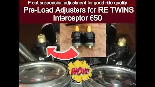 Pre Load adjusters for RE Interceptor 650 front suspensions | better ride quality | good solution