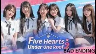FIVE HEARTS UNDER ONE ROOF SS2 (5 TR&Aacute;I TIM DƯỚI 1 M&Aacute;I NH&Agrave; SS2 ): TIẾNG VIỆT ALL BAD ENDING