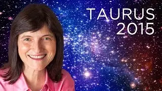 TAURUS 2015 - Year Ahead - Barbara Goldsmith