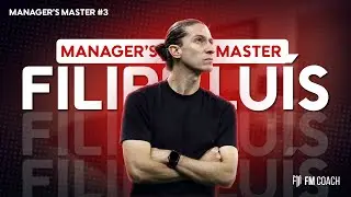 Manager&rsquo;s Master | O Estilo FILIPE LU&Iacute;S no Football Manager 2026