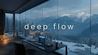 Deep Flow | Ambient Lo-Fi Mix for Deep Focus & Work