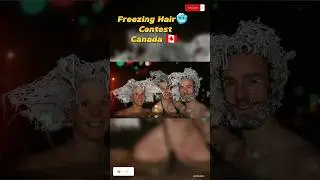 Freezing Hair Contest 🥶 Canada 🇨🇦 | Weird Festivals | #shorts #youtubeshorts | @WorldoPedia1.1M