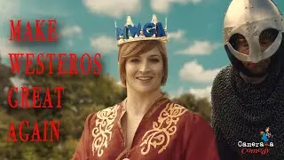 MAKE WESTEROS GREAT AGAIN (Game of Thrones Comedy)