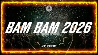 Hugel - BAM BAM (Afro House Mix 2026)