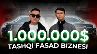 1 000 000 Dollorlik tashqi fasad biznesi