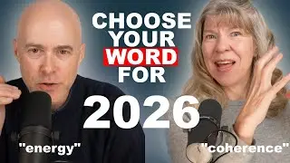 Choosing a Word for 2026: Energy, Coherence, and the Trap of Motivation