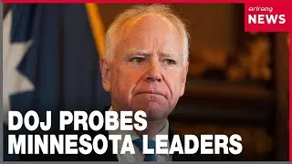 DOJ probes Governor Walz, subpoenas issued over immigration obstruction