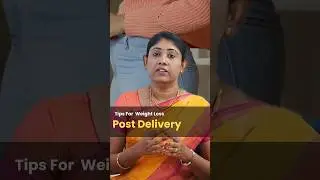 Tips for Weight Loss Post Delivery #drsavitha #udumalpet #pregnancy #pregnancylife #pregnancytips
