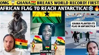 Ого 😱 ГАНА🇬🇭 ПОБИЛА МИРОВОЙ РЕКОРД! ПЕРВЫЙ АФРИКАНСКИЙ ФЛАГ, ДОСТИГШИЙ АНТАРКТИДЫ!❄️🔥.