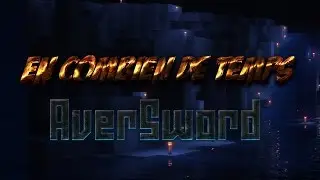 [AverFight 2.0 #6]-En combien de Temps L'AVERSWORD ?!