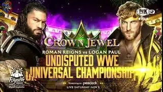 WWE Crown Jewel 2022  - Roman Reigns vs.  Logan Paul (Official Match Card)