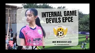 DEVILS EPCE | FUN INTERNAL GAMES HALAL BIHALAL | AT MAB MINI SOCCER BATU | MATCH 1