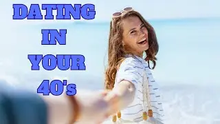 Dating After 40: Expert Tips for Success