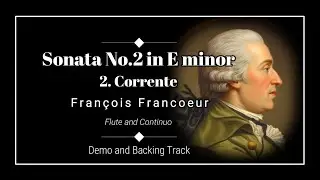 2. Corrente - Sonata No.2 in E minor - François Francoeur  - Demo and Backing Track.