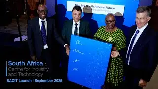 South Africa Centre of Industry and Technology Launch  Highlights - 22 September 2025