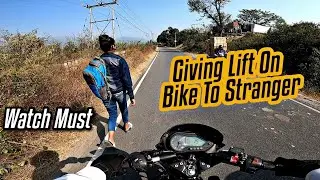 Giving Lift To Strangers | Biker Helping Peoples | Hill Rider