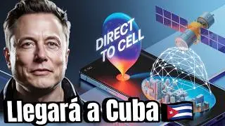 🚀 El FIN de ETECSA ‼️INTERNET satelital Direct to Cell en CUBA 🔥