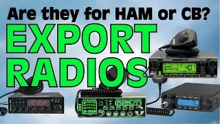 Export Radios - Are they CB or Ham Radios?