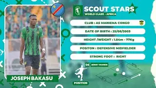 SCOUT STARS - JOSEPH BAKASU [DEFENSIVE MIDFIELDER] [AS MANIEMA] -  CAF CHAMPIONS LEAGUE 25 [PART1]