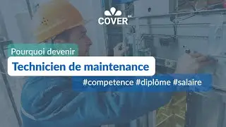 Technicien de maintenance : Missions, Études et Salaires – Tout savoir avec Cover RH