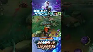 build OBSIDIA auto savage#shorts#youtubeshorts#gaming#mobilelegends#fyp#obsidia