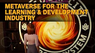 Metaverse for The Learning & Development Industry