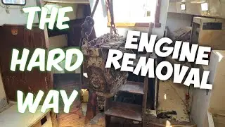 How to remove engine. Irwin 37 sailboat project.The hard way (Ep 11)
